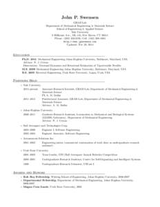 John P. Swensen GRAB Lab Department of Mechanical Engineering & Materials Science School of Engineering & Applied Science Yale University 9 Hillhouse Ave., ML 110, New Haven, CT 06511