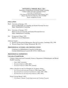 TENNYSON J. WRIGHT, Ph.D., C.R.C. Department of Rehabilitation and Mental Health Counseling College of Behavioral and Community Sciences University of South FloridaBruce B. Downs Boulevard, Tampa, FloridaPh