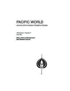 PACIFIC WORLD Journal of the Institute of Buddhist Studies