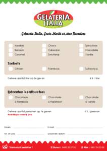 Gelateria Italia, Grote Markt 28, 8800 Roeselare Aardbei Choco  Speculoos