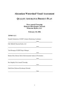 Alexauken Watershed Visual Assessment QUALITY ASSURANCE PROJECT PLAN West Amwell Township Delaware Riverkeeper Network Princeton Hydro, LLC February 20, 2006
