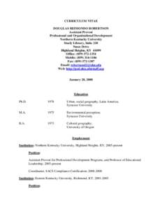 CURRICULUM VITAE DOUGLAS REIMONDO ROBERTSON Assistant Provost Professional and Organizational Development Northern Kentucky University Steely Library, Suite 220