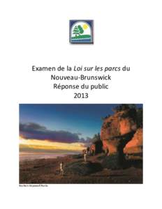Examen de la Loi sur les parcs du Nouveau-Brunswick Réponse du public[removed]Rochers Hopewell Rocks