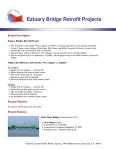Alameda /  California / Bascule bridges / Seismic retrofit / Oakland /  California / Park Street Bridge / Fruitvale Bridge / Geography of California / California / San Francisco Bay Area