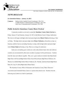 NEWS RELEASE For Immediate Release – January 14, 2013 Contacts: Barbara Little, Student Events Coordinator, [removed]Cynthia Fenech, Communications Coordinator, [removed]