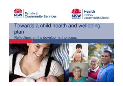 Towards a child health and wellbeing plan Reflections on the development process The paradigm challenge