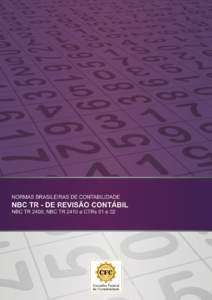 PUBLICAÇÃO DO CONSELHO FEDERAL DE CONTABILIDADE SAS Quadra 5 – Bloco “J” - Ed. CFC Fone: (Fax: (CEP:  – Brasília – DF Site: www.cfc.org.br E-mail: 