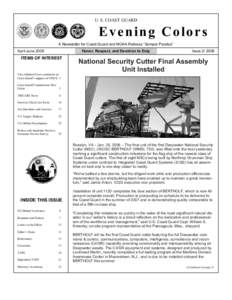 U. S. COAST GUARD  Evening Colors A Newsletter for Coast Guard and NOAA Retirees “Semper Paratus” April-June 2006