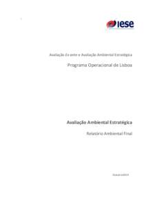 l  Avaliação Ex-ante e Avaliação Ambiental Estratégica Programa Operacional de Lisboa