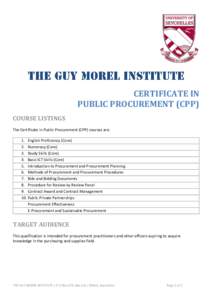 CERTIFICATE IN PUBLIC PROCUREMENT (CPP) COURSE LISTINGS The Certificate in Public Procurement (CPP) courses are: 1. English Proficiency (Core) 2. Numeracy (Core)