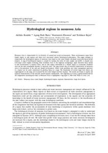 HYDROLOGICAL PROCESSES Hydrol. Process. 18, 3147– Published online in Wiley InterScience (www.interscience.wiley.com). DOI: hyp.5754 Hydrological regions in monsoon Asia Akihiko Kondoh,1* Agung Budi