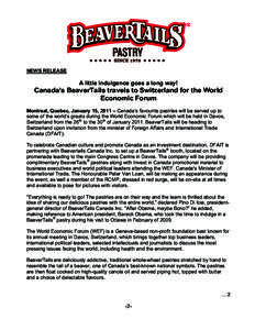 NEWS RELEASE  A little indulgence goes a long way! Canada’s BeaverTails travels to Switzerland for the World Economic Forum