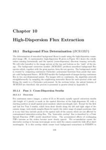 Chapter 10 High-Dispersion Flux Extraction 10.1 Background Flux Determination (BCKGRD )