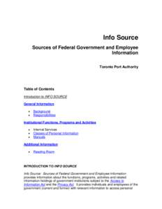 Info Source Sources of Federal Government and Employee Information Toronto Port Authority  Table of Contents