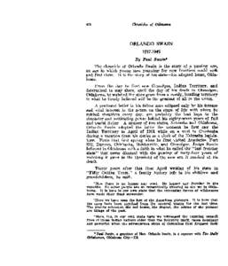 ORLANDO SWAIN By Paul Swain* The chronicle of Orlando Swain is the story of a passing age, an age in which young men yearning for new frontiers could seek and find them. I t is the story of his state-his adopted home, Ok