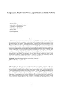 Employee Representation Legislations and Innovation  Filippo Belloc Department of Economic Studies University “G. d’Annunzio” Viale Pindaro 42, 65127