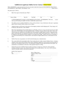 Saddlebrook Appaloosas Stallion Service Contract- Frozen Semen THIS AGREEMENT is made and entered into this day and month written below between SADDLEBROOK APPALOOSAS, OCONOMOWOC, WISCONSIN (“Stud Manager”) and _____
