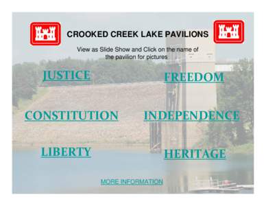 CROOKED CREEK LAKE PAVILIONS View as Slide Show and Click on the name of the pavilion for pictures JUSTICE