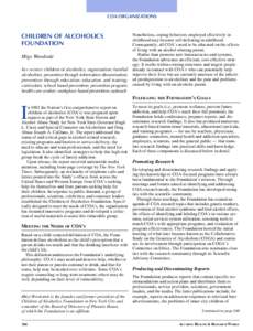 Alcohol / Alcoholism / Disease theory of alcoholism / Substance abuse / Child abuse / Employee assistance program / Joseph A. Califano /  Jr. / Phoenix House / Fetal alcohol syndrome / Alcohol abuse / Ethics / Addiction