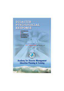 Disaster preparedness / Humanitarian aid / Community counselor / Emergency management / Disaster / Disaster medicine / Crisis / Lay community counsellor / Gauthamadas Udipi / Medicine / Management / Public safety