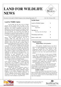 LAND FOR WILDLIFE NEWS Newsletter of the Land for Wildlife Program in Alice Springs Municipality, NT Vol.1 No.1 February 2003