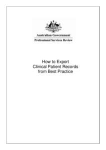 How to Export Clinical Patient Records from Best Practice Exporting Best Practice patient records First make a new folder on the drive where you plan to export the patient records to. If you plan to