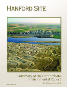 PNNL[removed]SUM  SUMMARY OF THE HANFORD SITE ENVIRONMENTAL REPORT for Calendar Year[removed]EDITORS