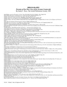 BIBLIOGRAPHY Portraits of Our Past: Jews of the German Countryside By Emily C. Rose. The Jewish Publication Society, 2001 Abel, Wilhelm. Agricultural Fluctuations in Europe. Trans. Olive Ordish. New York: St. Martin’s,