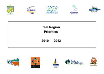 Peel Region Priorities 2010 – 2012 1