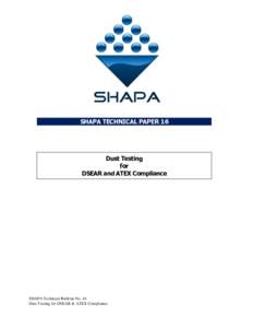 SHAPA TECHNICAL PAPER 16  Dust Testing for DSEAR and ATEX Compliance