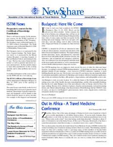 Newsletter of the International Society of Travel Medicine  ISTM News Budapest: Here W Wee Come