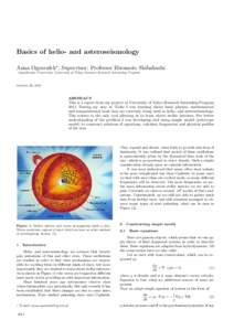 Basics of helio- and asteroseismology Anna Ogorzałek? , Supervisor: Professor Hiromoto Shibahashi Jagiellonian University, University of Tokyo Summer Research Internship Program October 20, 2011