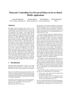 Timecard: Controlling User-Perceived Delays in Server-Based Mobile Applications Lenin Ravindranath M.I.T. & Microsoft Research  Jitendra Padhye