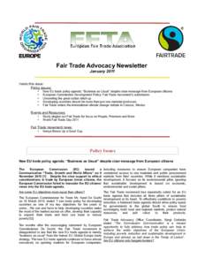 Fair Trade Advocacy Newsletter January 2011 Inside this issue: Policy Issues:  