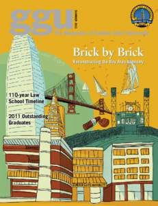 SUMMER[removed]Brick by Brick Reconstructing the Bay Area Economy  110-year Law