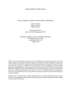 NBER WORKING PAPER SERIES  STOCK MARKET TRADING AND MARKET CONDITIONS John M. Griffin Federico Nardari René M. Stulz