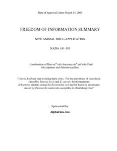 Date of Approval Letter: March 15, 2002  FREEDOM OF INFORMATION SUMMARY NEW ANIMAL DRUG APPLICATION NADA[removed]