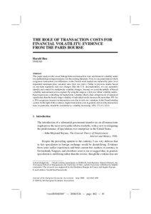 THE ROLE OF TRANSACTION COSTS FOR FINANCIAL VOLATILITY: EVIDENCE FROM THE PARIS BOURSE