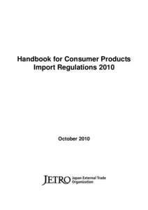Handbook for Consumer Products Import Regulations 2010 October 2010  Contents