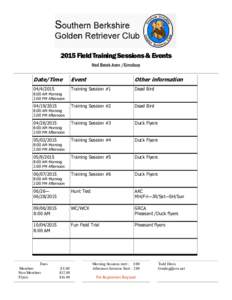 2015 Field Training Sessions & Events Nod Brook Avon /Simsbury Date/Time  Event