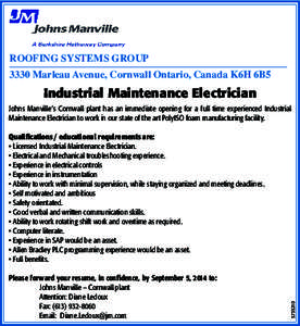 ROOFING SYSTEMS GROUP ______________________________________________________ 3330 Marleau Avenue, Cornwall Ontario, Canada K6H 6B5  Industrial Maintenance Electrician