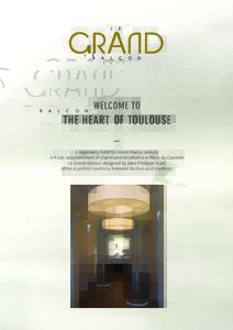 WELCOME TO  THE HEART OF TOULOUSE _