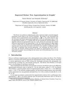 Improved Steiner Tree Approximation in Graphs Gabriel Robinsy and Alexander Zelikovskyz y