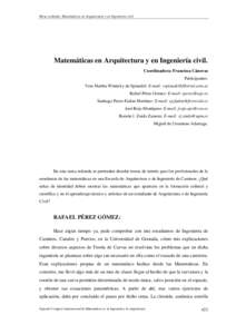 Mesa redonda: Matemáticas en Arquitectura y en Ingeniería civil  Matemáticas en Arquitectura y en Ingeniería civil.