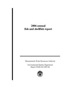 2006 Annual Fish and Shellfish Report