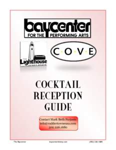 COCKTAIL RECEPTION GUIDE Contact Mark Beth Furjanic [removed[removed]