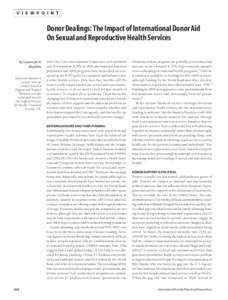 V I E W P O I N T  Donor Dealings: The Impact of International Donor Aid On Sexual and Reproductive Health Services By Susannah H. Mayhew