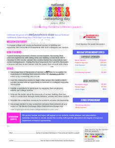 June 4, Connecting Tomorrow’s Women Leaders Celebrate the power of building connections at the 3rd Annual National Girlfriends Networking Day (“NGN Day”) on June 4th*. MISSION STATEMENT: To engage college an