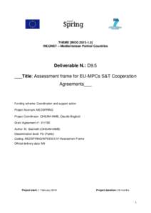 THEME [INCO[removed]INCONET – Mediterranean Partner Countries Deliverable N.: D9.5 ___Title: Assessment frame for EU-MPCs S&T Cooperation Agreements___