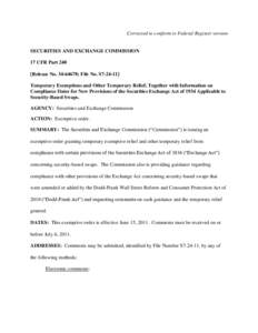 Exemptive Order: Order Pursuant to Sections 15F(b)(6) and 36 of the Securities Exchange Act of 1934 Granting Temporary Exemptions and Other Temporary Relief, Together with Information on Compliance Dates for New Provisio